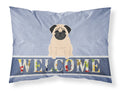 Pug Fawn Welcome Standard Pillowcase Lightweight Super Soft Easy Care Decorative Artwork Pillowcase, Standard