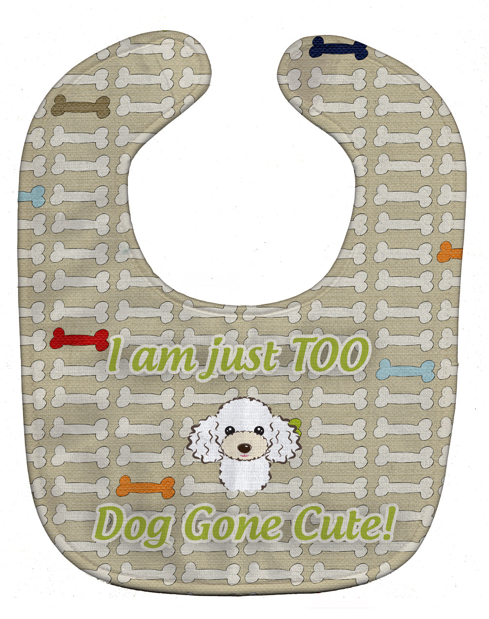 Too Cute White Poodle Baby Bib Easy-Clean Baby Bib Baby Feeding Accessory Baby Mealtime Essential, 10 x 13, Multicolor
