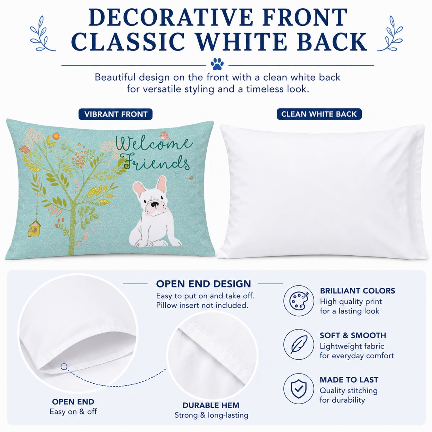 Welcome Friends White French Bulldog Standard Pillowcase Lightweight Super Soft Easy Care Decorative Artwork Pillowcase, Standard