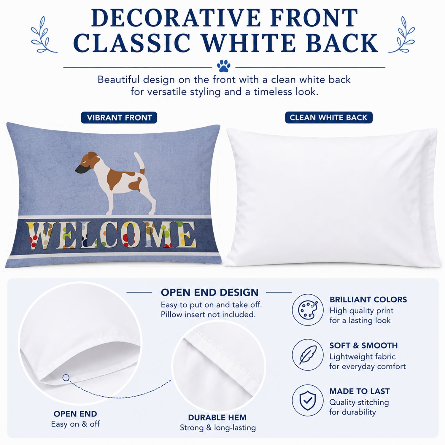 Smooth Fox Terrier Welcome Standard Pillowcase Lightweight Super Soft Easy Care Decorative Artwork Pillowcase, Standard