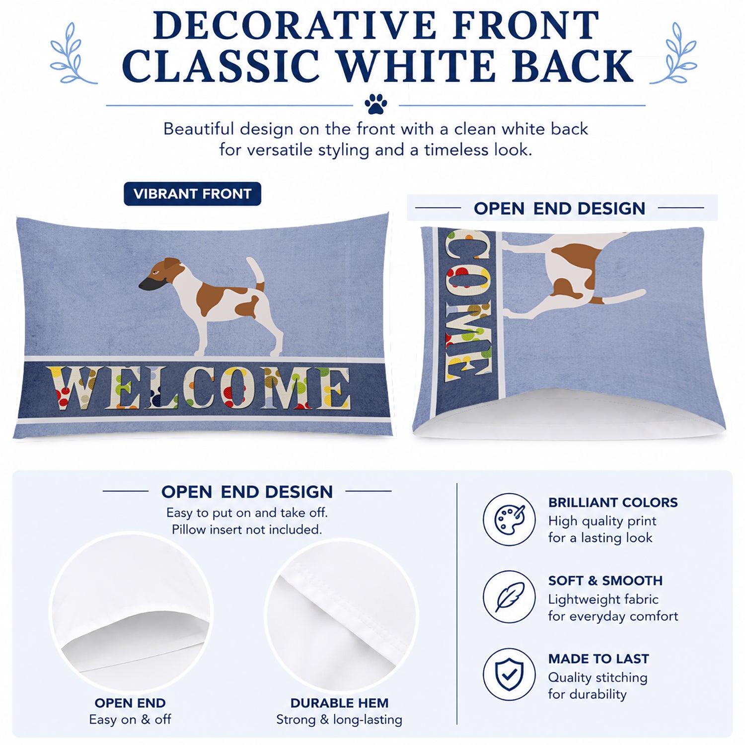 Smooth Fox Terrier Welcome Standard Pillowcase Lightweight Super Soft Easy Care Decorative Artwork Pillowcase, Standard