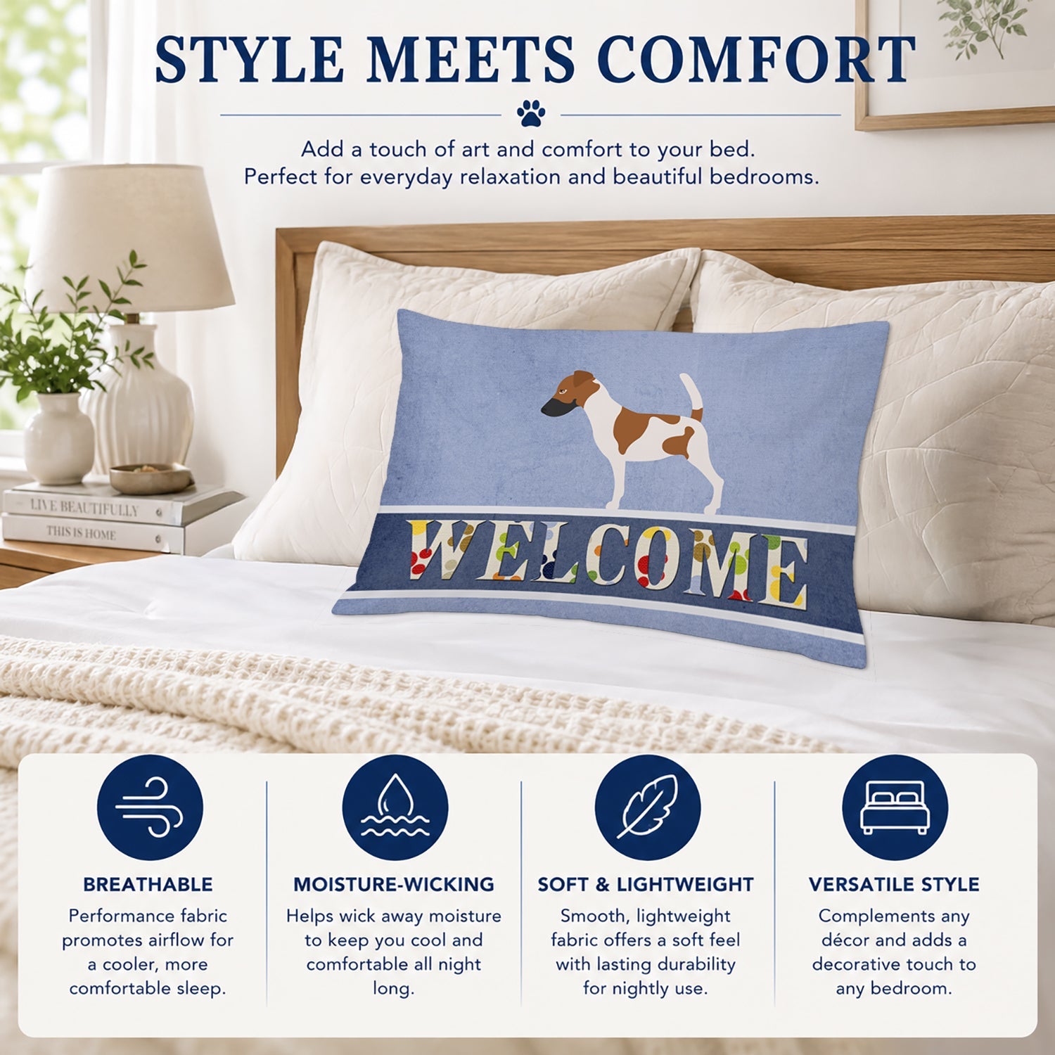 Smooth Fox Terrier Welcome Standard Pillowcase Lightweight Super Soft Easy Care Decorative Artwork Pillowcase, Standard