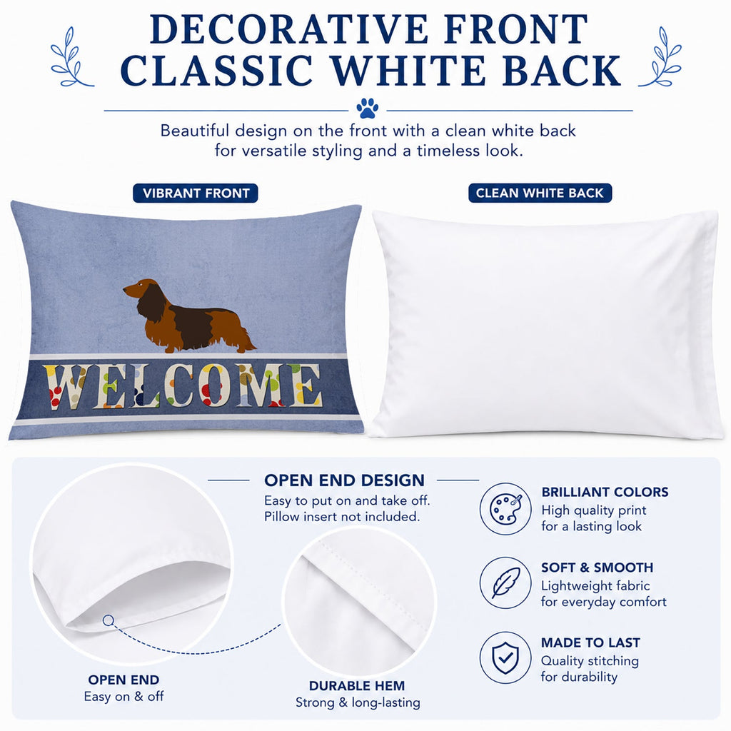 Longhaired Dachshund Welcome Standard Pillowcase Lightweight Super Soft Easy Care Decorative Artwork Pillowcase, Standard