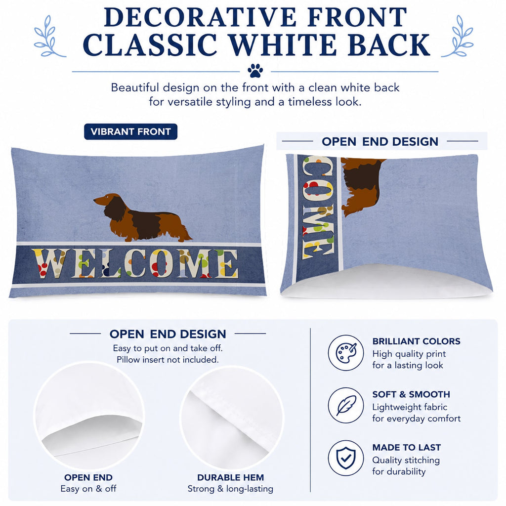 Longhaired Dachshund Welcome Standard Pillowcase Lightweight Super Soft Easy Care Decorative Artwork Pillowcase, Standard