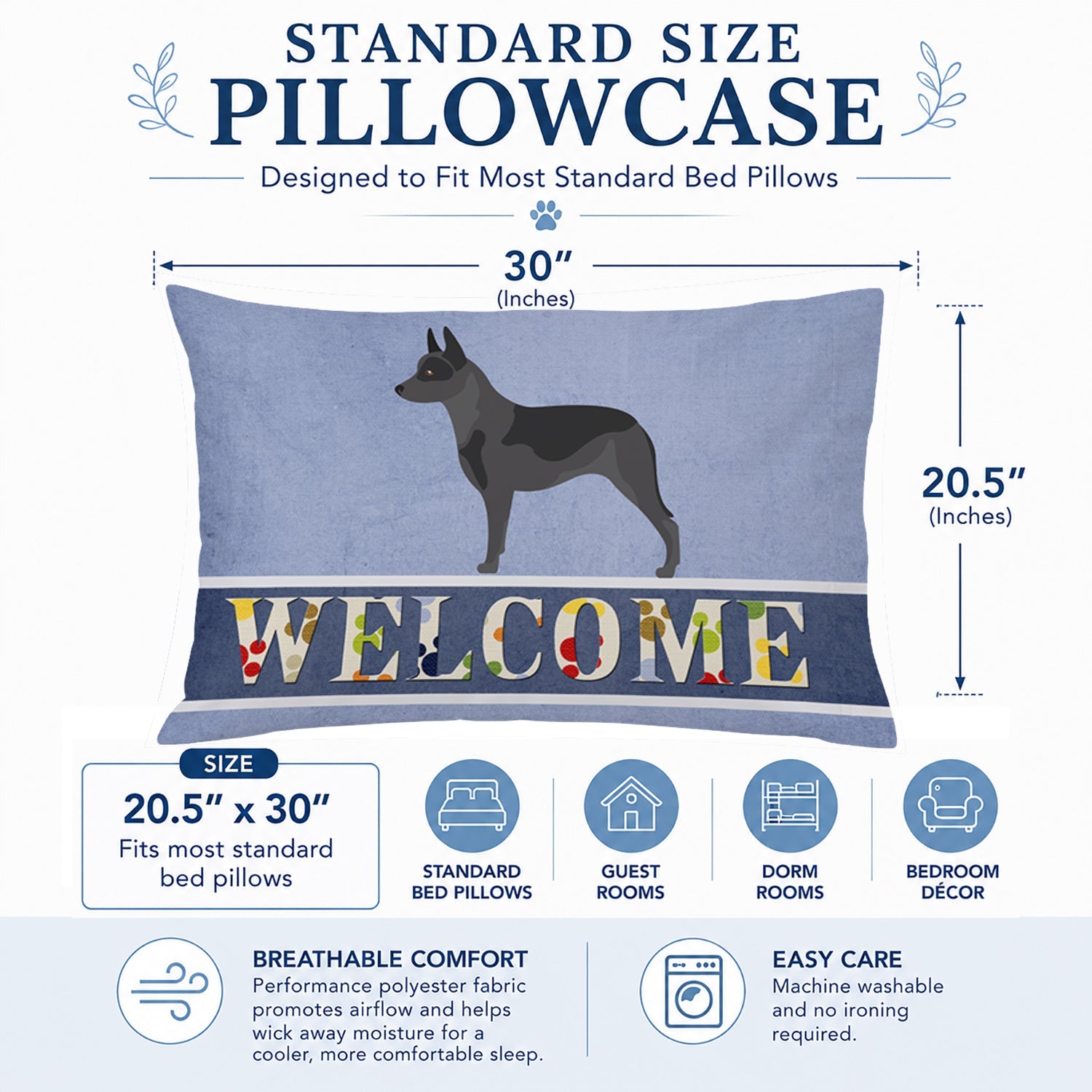 Australian Cattle Dog Welcome Standard Pillowcase Lightweight Super Soft Easy Care Decorative Artwork Pillowcase, Standard