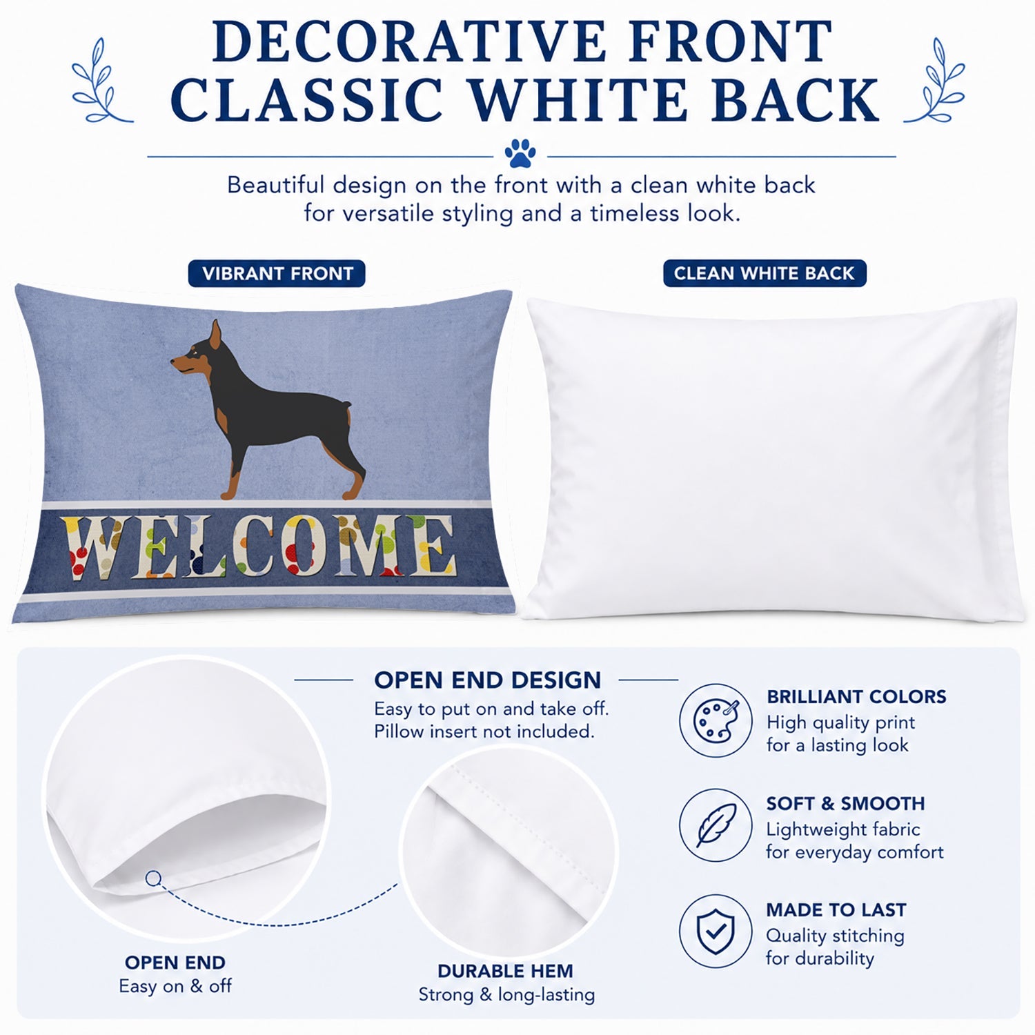 Miniature Pinscher Welcome Standard Pillowcase Lightweight Super Soft Easy Care Decorative Artwork Pillowcase, Standard