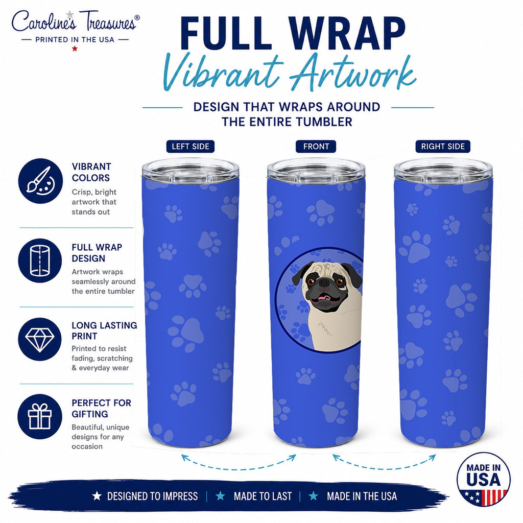 Pug Fawn #2  Stainless Steel Skinny Tumbler 20 oz Vacuum Double Walled Reusable Insulated Travel Cup